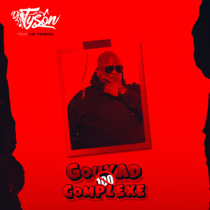 收聽DJ Tyson的Gouyad 100 Complexe歌詞歌曲