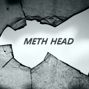 Listen to Meth Head song with lyrics from Rick 'Bluerick' Solomon