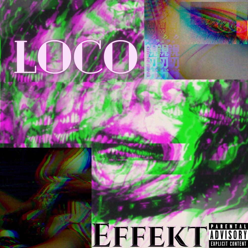 Loco (Explicit)