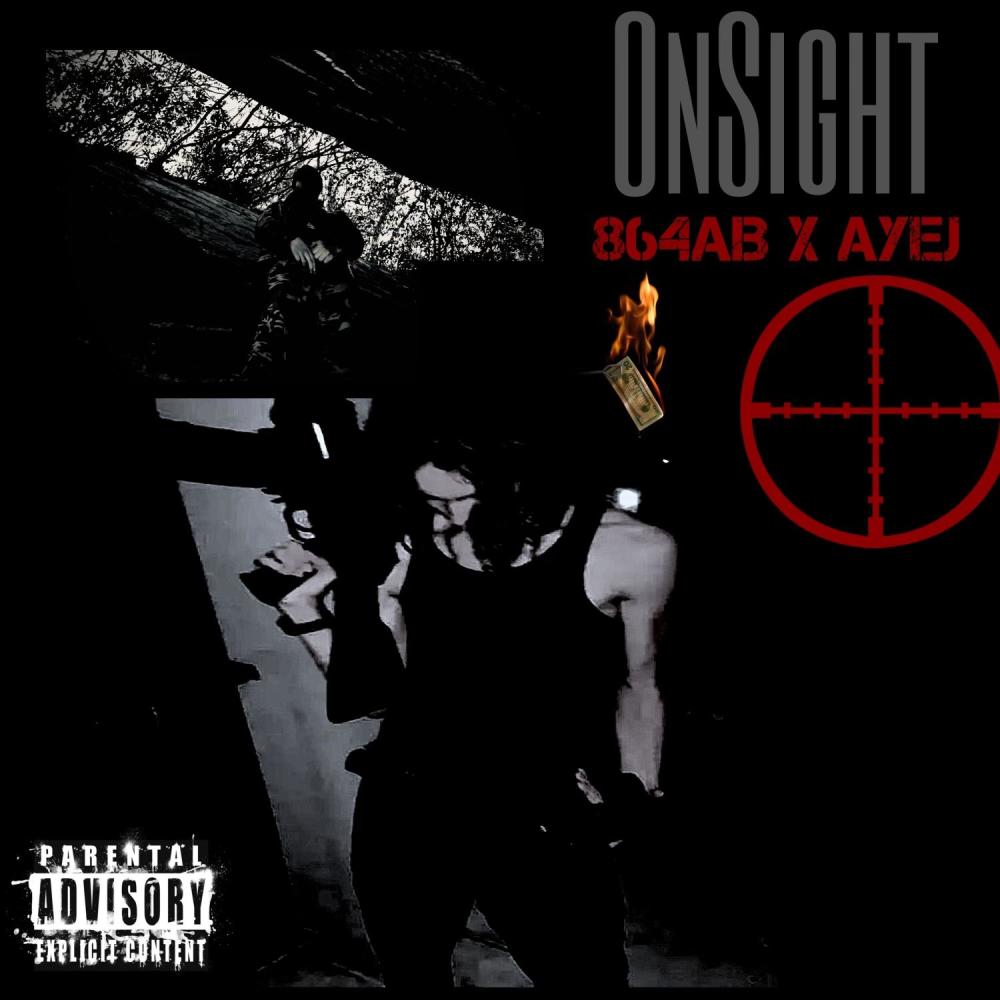 ON SIGHT (feat. AyeJ) (Explicit)