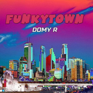 อัลบัม Funkytown (Domy R Informal Remix) ศิลปิน Lipps Inc.