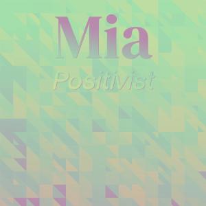 Various Artists的專輯Mia Positivist