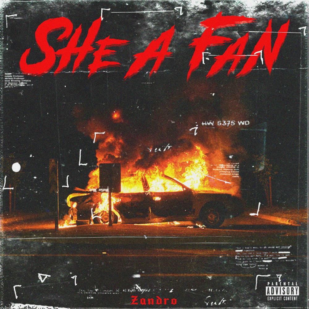 She a Fan (Freestyle) (Explicit)