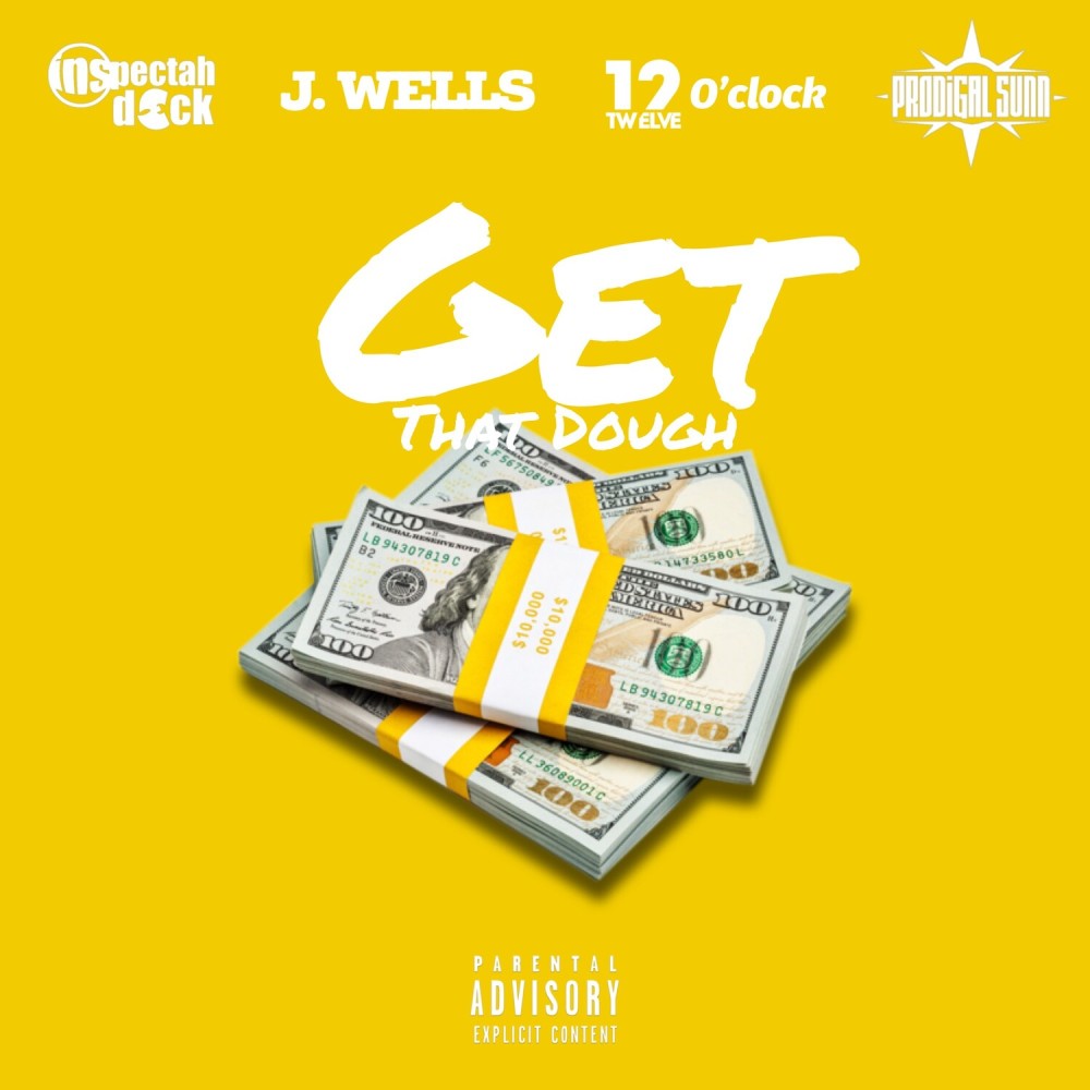 Get That Dough (Explicit)