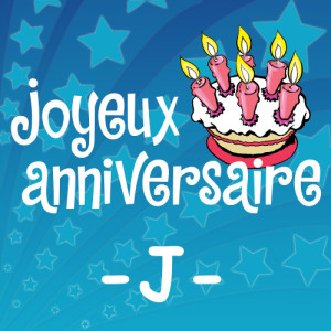 ดาวน์โหลดและฟังเพลง Joyeux Anniversaire Jean-Yves พร้อมเนื้อเพลงจาก Joyeux Anniversaire
