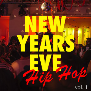 Album New Years Eve Hip Hop vol. 1 from Various