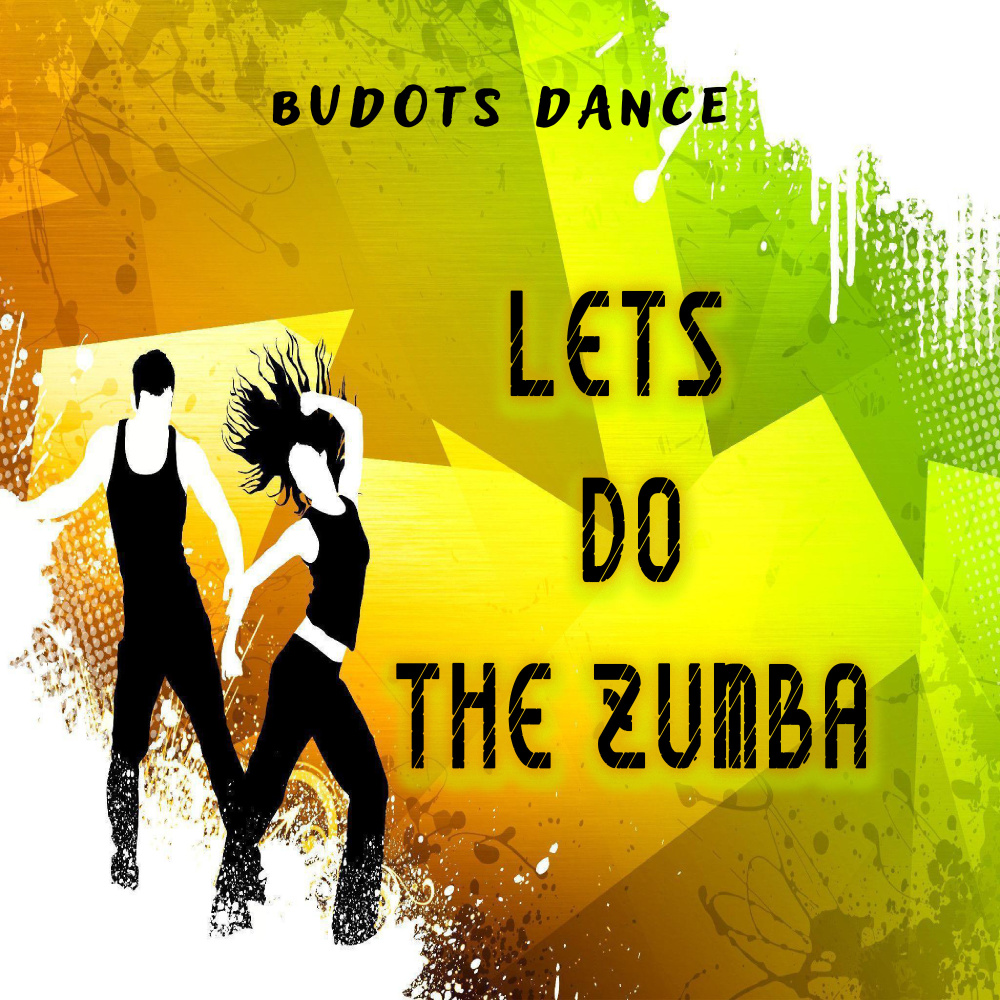 Lets Do The Zumba