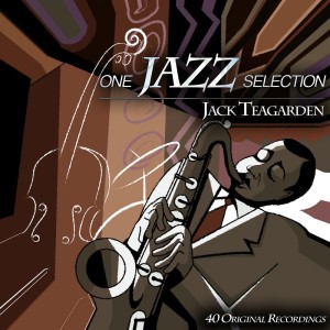 ดาวน์โหลดและฟังเพลง Wolverine Blues (Original Mix) พร้อมเนื้อเพลงจาก Jack Teagarden