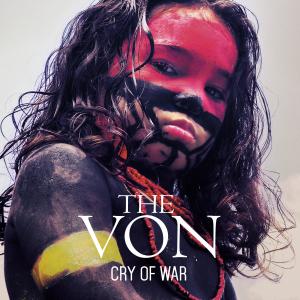 THE VON的專輯Cry of War (Explicit)