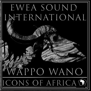 Album Wappa Wano from Ewea Sound International