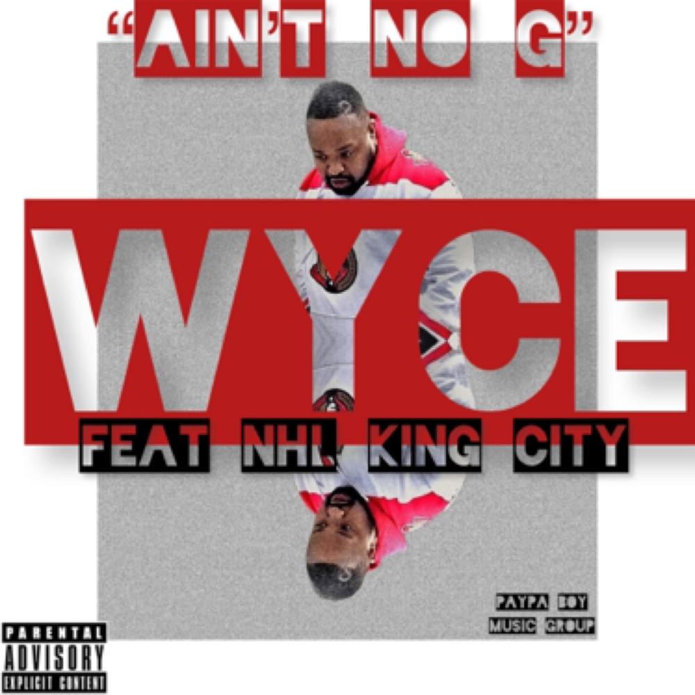 Aint No G (feat. N.H.L. King City) (Explicit)