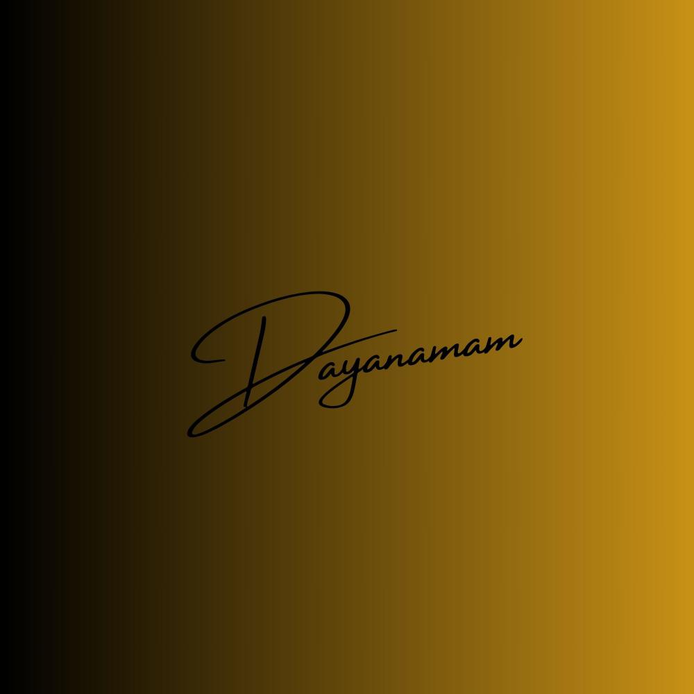 Dayanamam (Explicit)