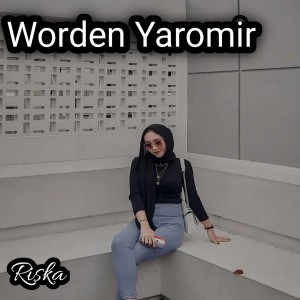 Riska的专辑Worden Yaromir