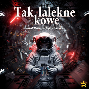 Tak Lalekne Kowe dari Royal Music