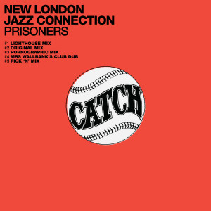 ดาวน์โหลดและฟังเพลง Prisoners (Pick 'N' Mix) พร้อมเนื้อเพลงจาก New London Jazz Connection