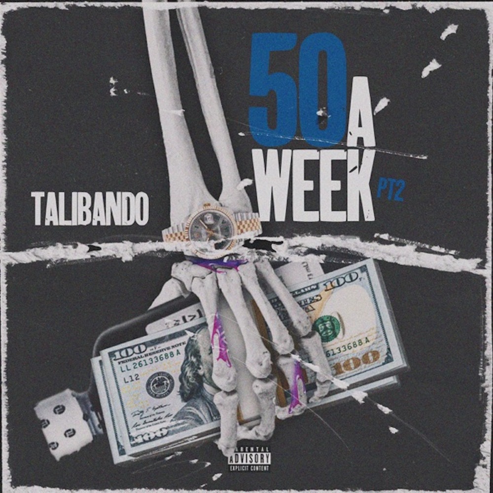 50 A Week, Pt. 2 (Explicit)