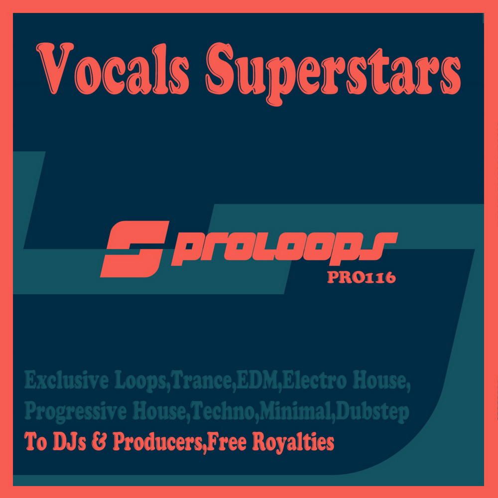 Vocals Superstars Edm4 128 (Tool 16)