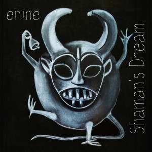 Listen to Shaman's Dream song with lyrics from Enine
