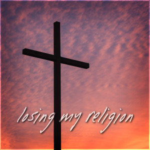 ดาวน์โหลดและฟังเพลง Losing My Religion พร้อมเนื้อเพลงจาก The NoReasons