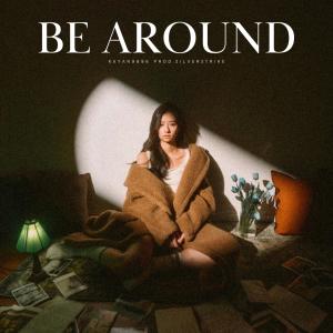 อัลบัม Be around ศิลปิน kayan9896