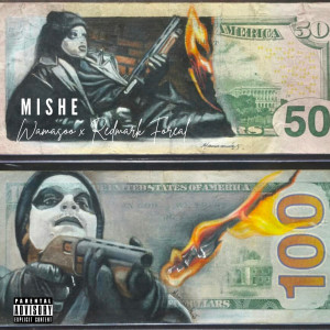 Listen to Mishe (Explicit) song with lyrics from Wamasoo