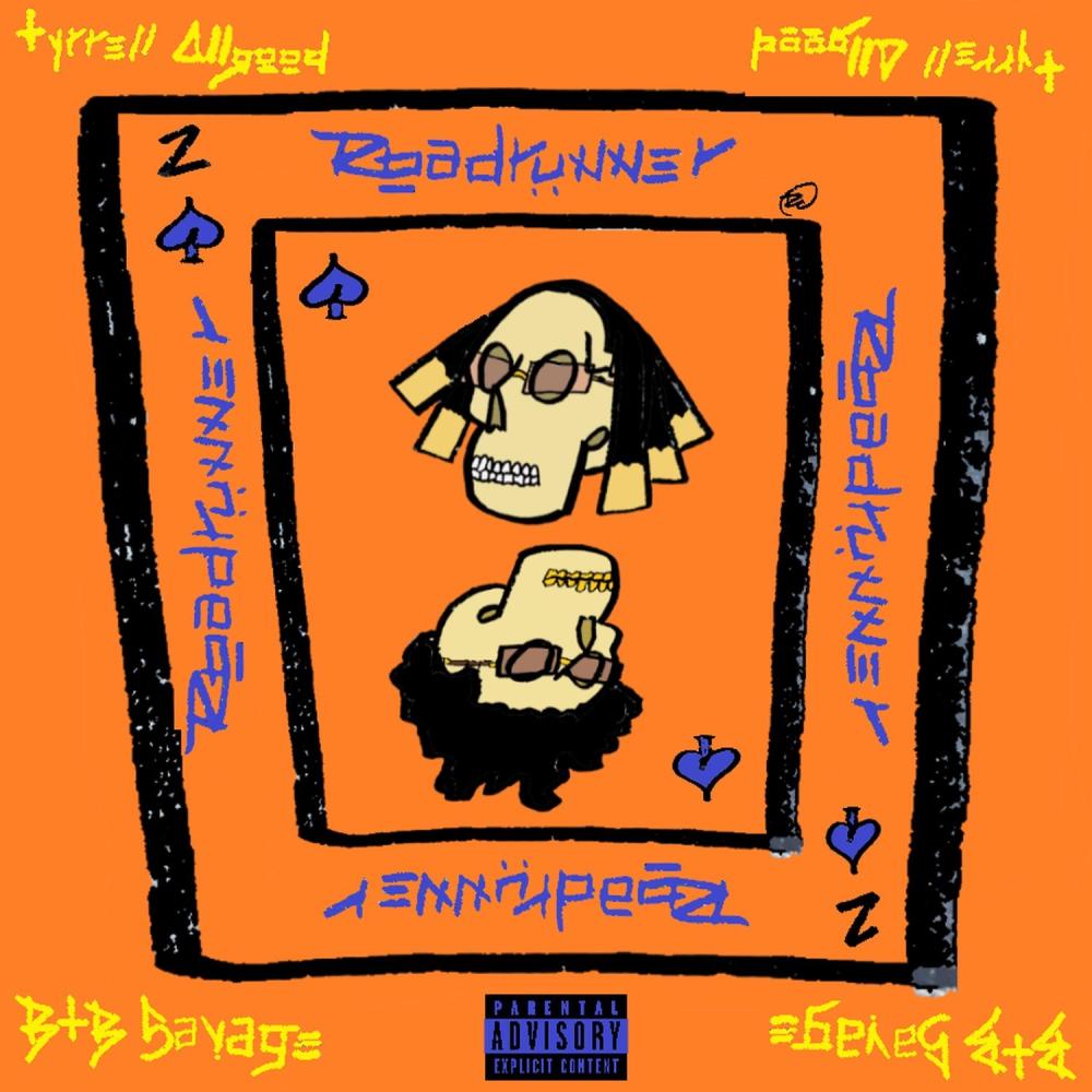 Road Runner (feat. BTB Savage) (Explicit)