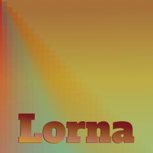 อัลบัม Lorna ศิลปิน Various Artists