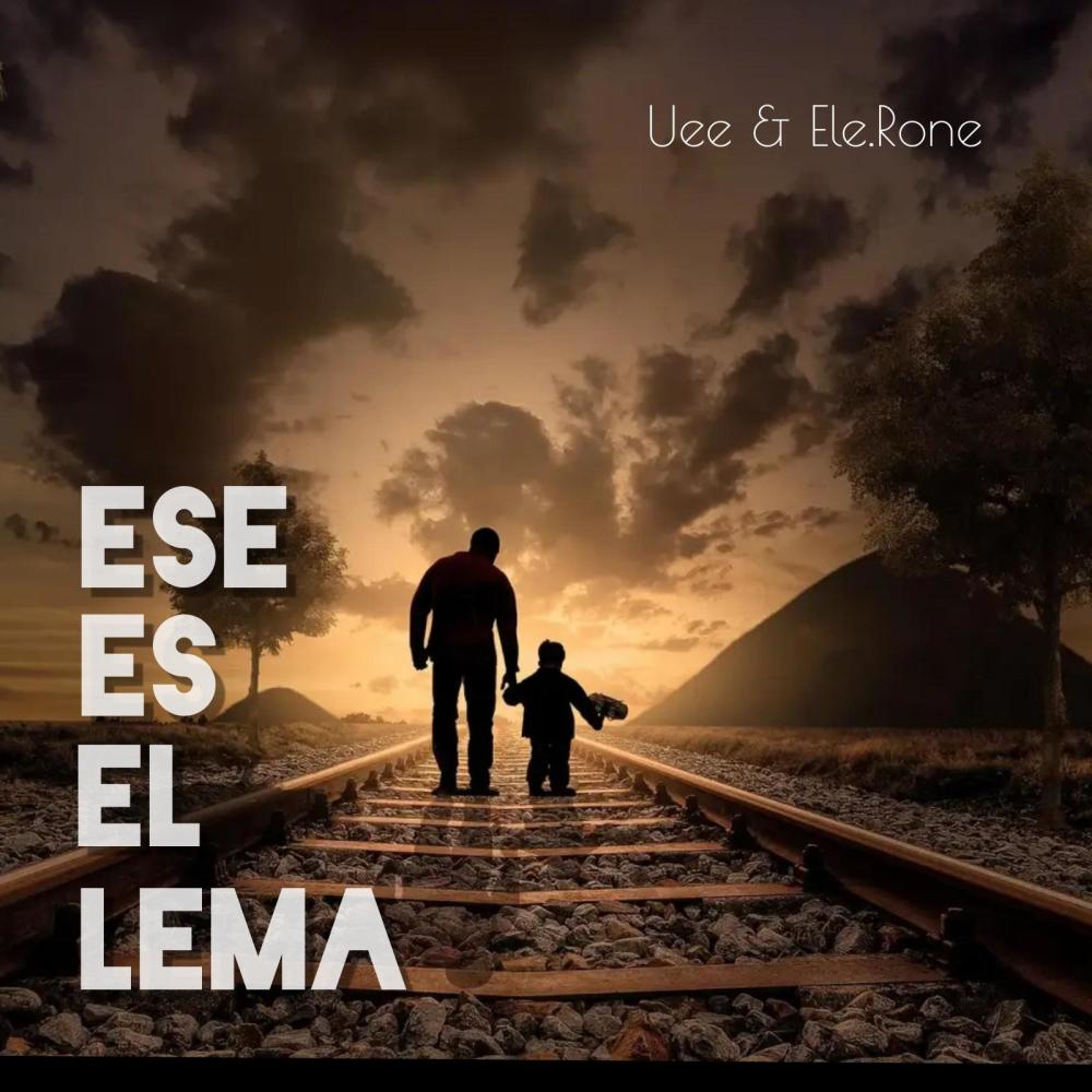 Ese es el lema (feat. Ele.Rone) (Explicit)