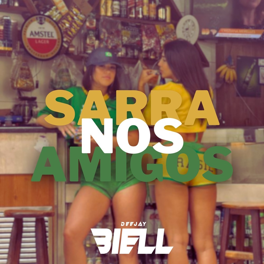 Sarra nos Amigos (Explicit)