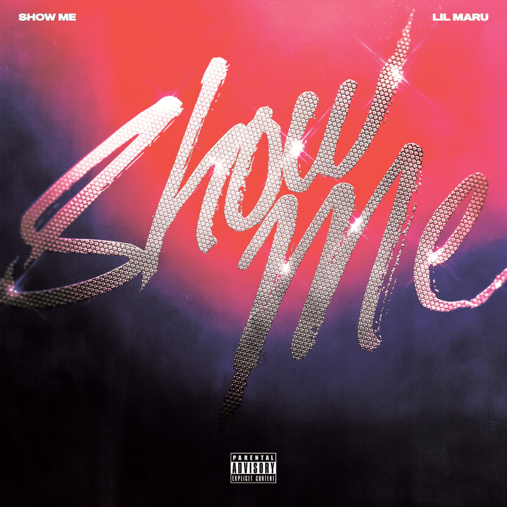 Show Me (Explicit)