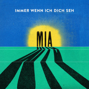 ดาวน์โหลดและฟังเพลง Immer Wenn Ich Dich Seh (Biztram Remix) พร้อมเนื้อเพลงจาก MIA.