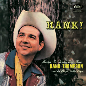 收聽Hank Thompson的Someone Can Steal Your Love From Me歌詞歌曲