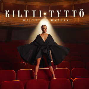 Nelli Matula的專輯Kiltti tyttö (Deluxe)
