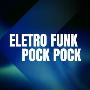 Listen to Eletro Funk Pock Pock (Explicit) song with lyrics from DJames No Beat