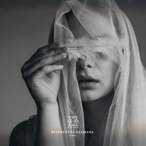 Album Dziewczyna Szamana (Explicit) from Kartky