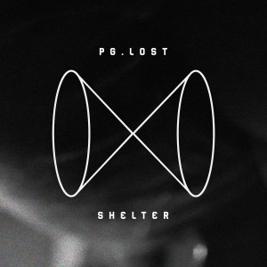 收聽Pg.Lost的Shelter歌詞歌曲