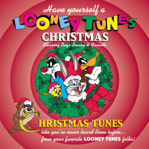 ดาวน์โหลดและฟังเพลง Have Yourself A Looney Christmas พร้อมเนื้อเพลงจาก Bugs Bunny & Friends