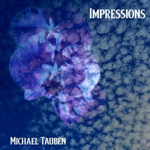 Michael Tauben的專輯Impressions