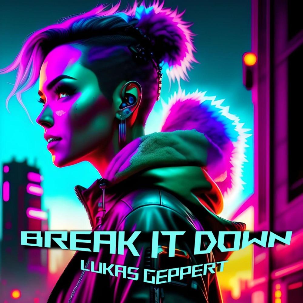 Break It Down (feat. Liliia Kysil) (Explicit)