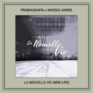 Listen to La Nouvelle Vie (New Life) song with lyrics from Prabhudanta