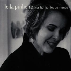 Leila Pinheiro的專輯Nos Horizontes do Mundo