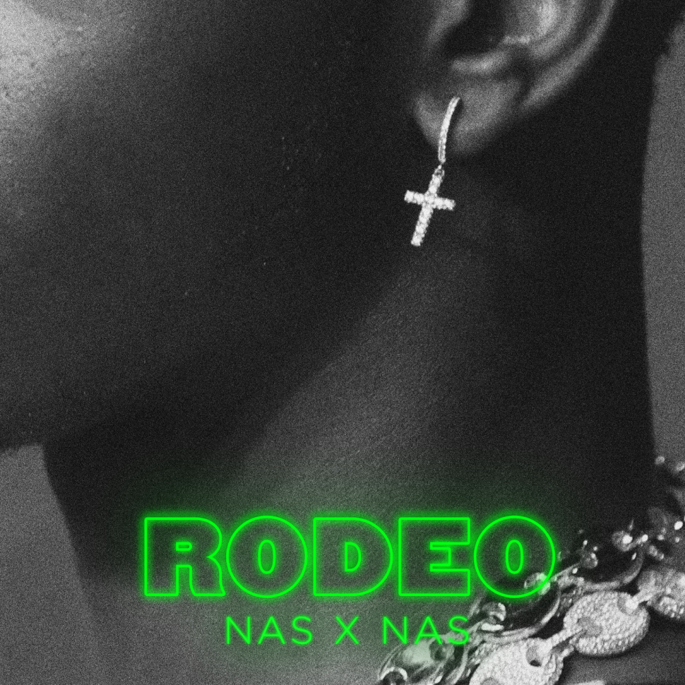 Rodeo (feat. Nas) (Explicit)