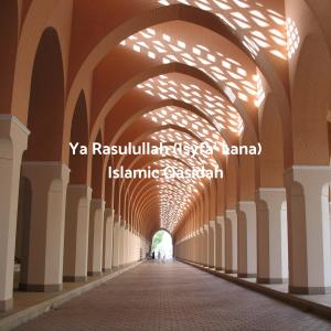 ดาวน์โหลดและฟังเพลง Ya Rasulullah (Isyfa' Lana) พร้อมเนื้อเพลงจาก Islamic Qasidah