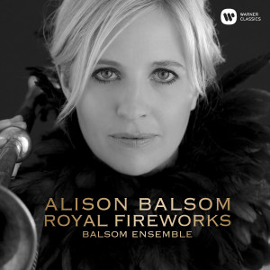 收聽Alison Balsom的Trumpet Concerto, TWV 51:D7: III. Grave歌詞歌曲