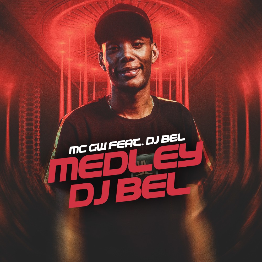 Medley Dj Bel (Explicit)