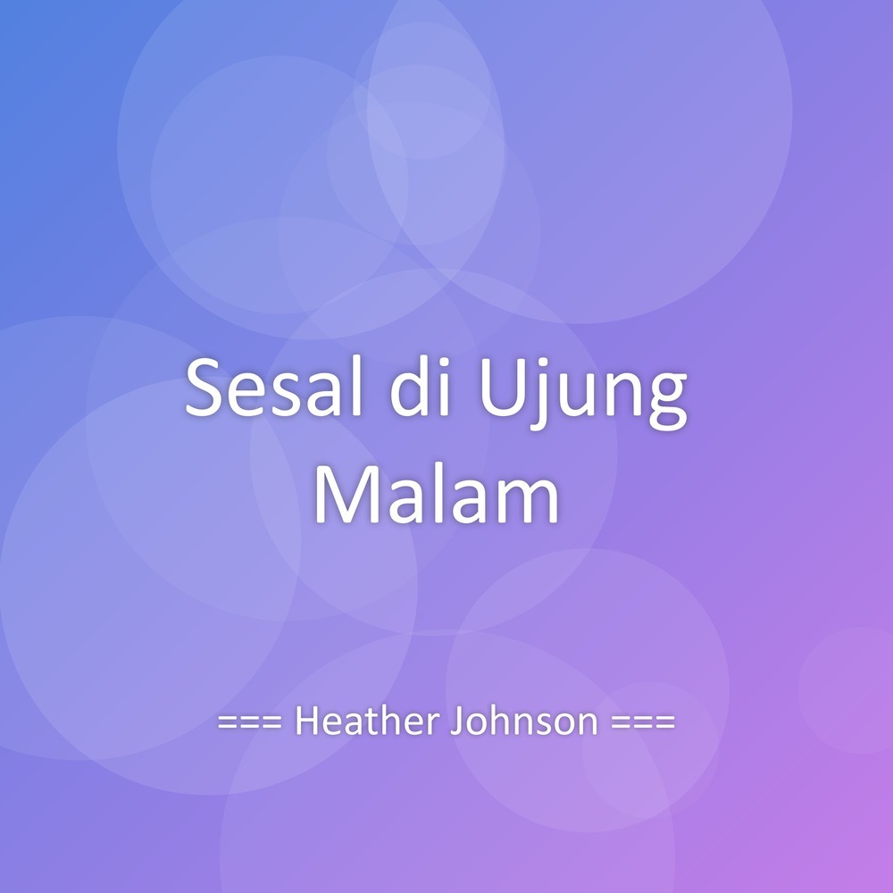 Sesal di Ujung Malam