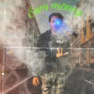 NH Bam的專輯Sum Money (Explicit)