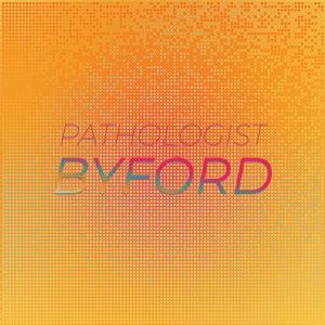 Album Pathologist Byford oleh Various