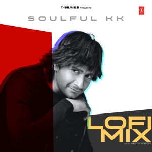 ดาวน์โหลดและฟังเพลง Rafta Rafta Lofi Mix พร้อมเนื้อเพลงจาก K.K.