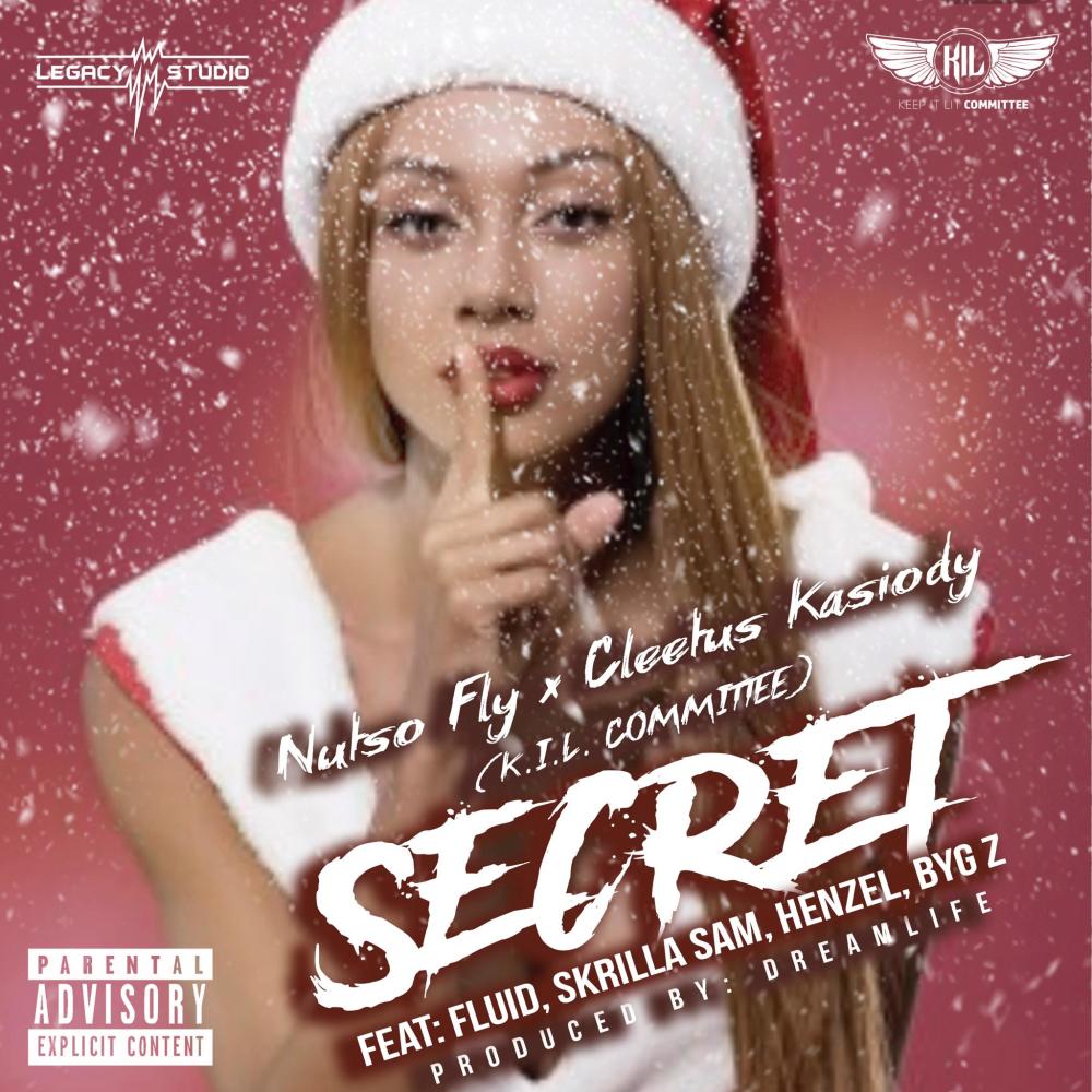 Secret (feat. Fluid, Skrilla Sam, Cadence & Byg Z) (Single Version) (Explicit)